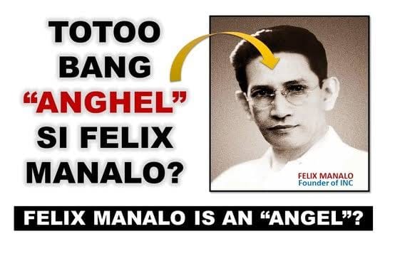 Totoo Bang "Anghel" Si Felix Manalo?